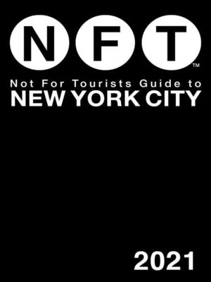 cover image of Not For Tourists Guide to New York City 2021